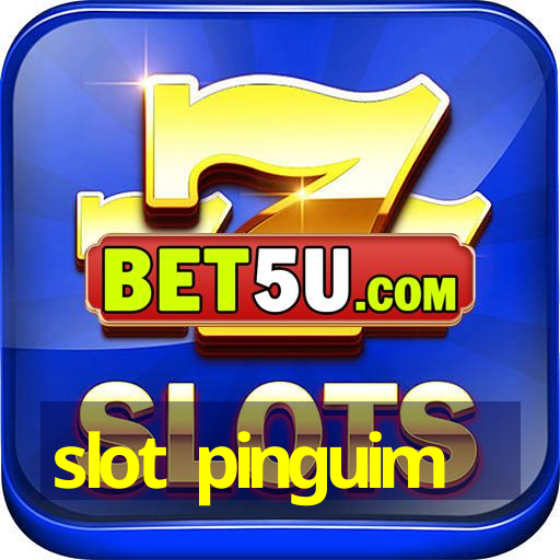 slot pinguim